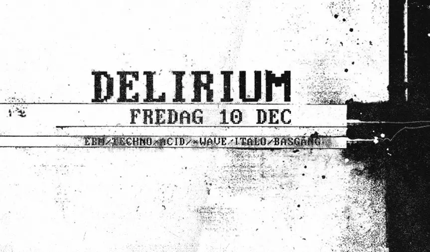 Delirium 10 december 2021