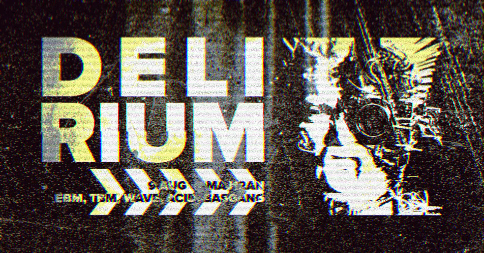 Delirium 9 augusti 2025